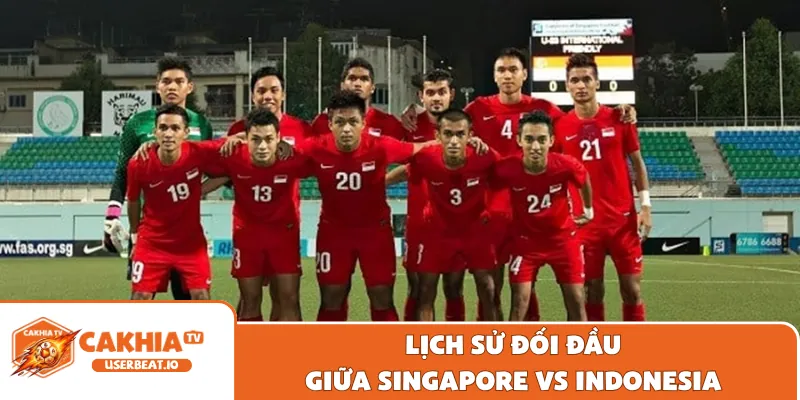 Dự Đoán Singapore Vs Indonesia ASEAN Cup Kịch Tính 4 Lịch sử đối đầu giữa Singapore vs Indonesia