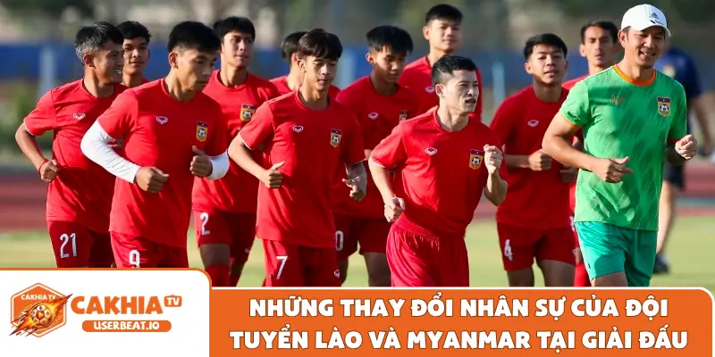 Dự Đoán Lào Vs Myanmar Asean Cup Chính Xác Nhất Tại Cakhia 7 Những thay đổi nhân sự của đội tuyển Lào và Myanmar tại giải đấu